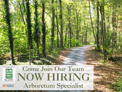 Now Hiring Arboretum Specialist